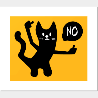 Black Cat Says No yesssssss Posters and Art